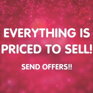 EVERYTHING IS PRICED TO SELL!
